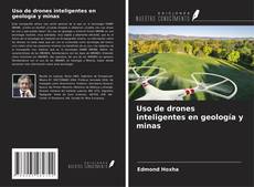 Capa do livro de Uso de drones inteligentes en geología y minas 