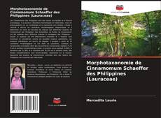 Morphotaxonomie de Cinnamomum Schaeffer des Philippines (Lauraceae)的封面