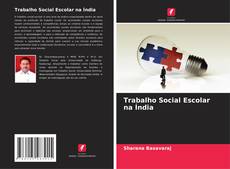 Copertina di Trabalho Social Escolar na Índia