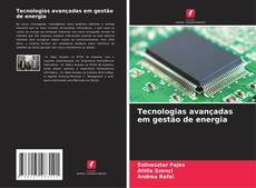 Capa do livro de Tecnologias avançadas em gestão de energia 