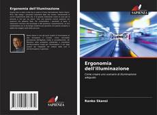 Bookcover of Ergonomia dell'illuminazione