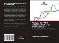 Couverture de Analyse de l'ADN mitochondrial et du chromosome Y