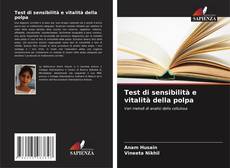 Bookcover of Test di sensibilità e vitalità della polpa
