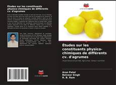 Études sur les constituants physico-chimiques de différents cv. d'agrumes的封面