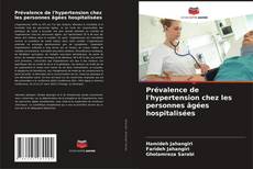 Bookcover of Prévalence de l'hypertension chez les personnes âgées hospitalisées