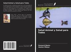 Capa do livro de Salud Animal y Salud para Todos 