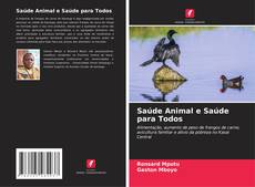 Saúde Animal e Saúde para Todos kitap kapağı