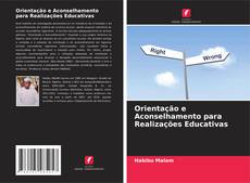 Buchcover von Orientação e Aconselhamento para Realizações Educativas