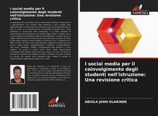Capa do livro de I social media per il coinvolgimento degli studenti nell'istruzione: Una revisione critica 