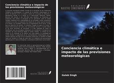 Bookcover of Conciencia climática e impacto de las previsiones meteorológicas