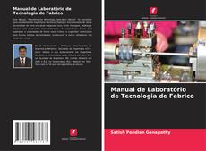 Couverture de Manual de Laboratório de Tecnologia de Fabrico
