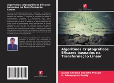 Copertina di Algoritmos Criptográficos Eficazes baseados na Transformação Linear