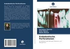 Bookcover of Endodontische Perforationen