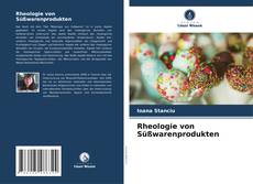 Обложка Rheologie von Süßwarenprodukten