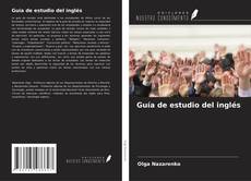 Bookcover of Guía de estudio del inglés