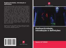 Copertina di Radioactividade, introdução e definições