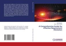 Copertina di A Comprehensive Guide for Effective Requirement Elicitation