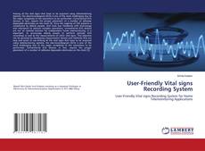 Copertina di User-Friendly Vital signs Recording System