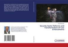 Copertina di Security Sector Reforms and Transformation of Law Enforcements