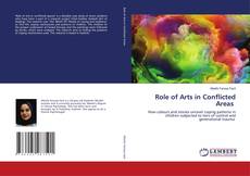 Copertina di Role of Arts in Conflicted Areas