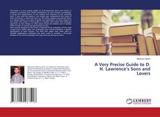 Copertina di A Very Precise Guide to D. H. Lawrence’s Sons and Lovers