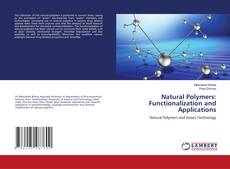 Copertina di Natural Polymers: Functionalization and Applications