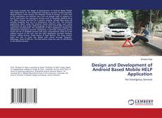 Copertina di Design and Development of Android Based Mobile HELP Application