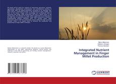 Copertina di Integrated Nutrient Management in Finger Millet Production