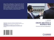 Copertina di CREATE AND PITCH A BUSINESS IDEA