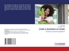 Copertina di START A BUSINESS AT HOME