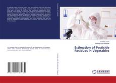 Copertina di Estimation of Pesticide Residues in Vegetables