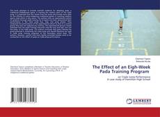 Copertina di The Effect of an Eigh-Week Pada Training Program