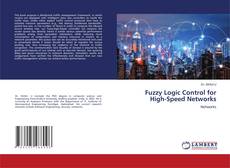 Buchcover von Fuzzy Logic Control for High-Speed Networks