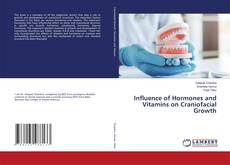 Copertina di Influence of Hormones and Vitamins on Craniofacial Growth