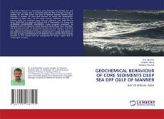 Copertina di GEOCHEMICAL BEHAVIOUR OF CORE SEDIMENTS DEEP SEA OFF GULF OF MANNER