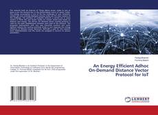 Copertina di An Energy Efficient Adhoc On-Demand Distance Vector Protocol for IoT