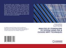 Copertina di ANALYSIS OF STANDALONE PV SYSTEM USING PSO & CUCKOO MPPT TECHNIQUES