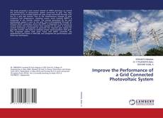 Copertina di Improve the Performance of a Grid Connected Photovoltaic System