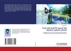 Copertina di Fuel cell and PV panel fed electric hybrid vehicle