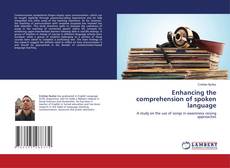 Copertina di Enhancing the comprehension of spoken language