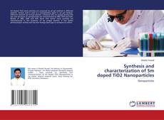 Copertina di Synthesis and characterization of Sm doped TiO2 Nanoparticles