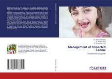 Copertina di Management of Impacted Canine