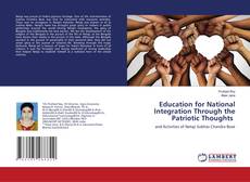 Portada del libro de Education for National Integration Through the Patriotic Thoughts