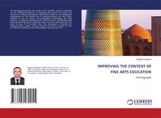 Copertina di IMPROVING THE CONTENT OF FINE ARTS EDUCATION