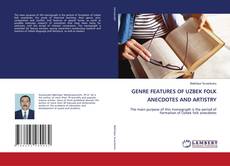 Copertina di GENRE FEATURES OF UZBEK FOLK ANECDOTES AND ARTISTRY