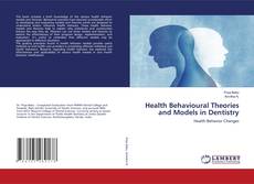 Copertina di Health Behavioural Theories and Models in Dentistry