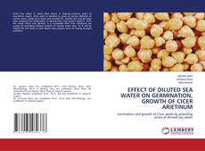 Copertina di EFFECT OF DILUTED SEA WATER ON GERMINATION, GROWTH OF CICER ARIETINUM