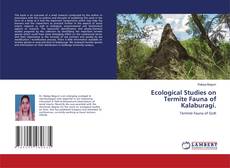Copertina di Ecological Studies on Termite Fauna of Kalaburagi.