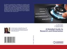 Copertina di A Detailed Guide to Research and Dissertation