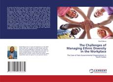 Copertina di The Challenges of Managing Ethnic Diversity in the Workplace